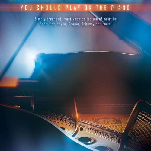 Cover of First 50 Classical Pieces You Should Play on the Piano
