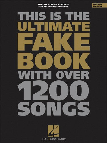The Ultimate Fake Book - C Edition Fake Book – Kraft Music