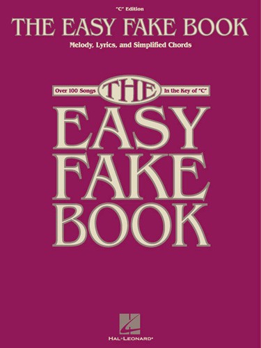 the easy fake book - c edition fake book