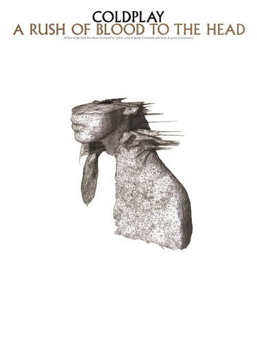 coldplay: a rush of blood to the head - piano/vocal/guitar songbook