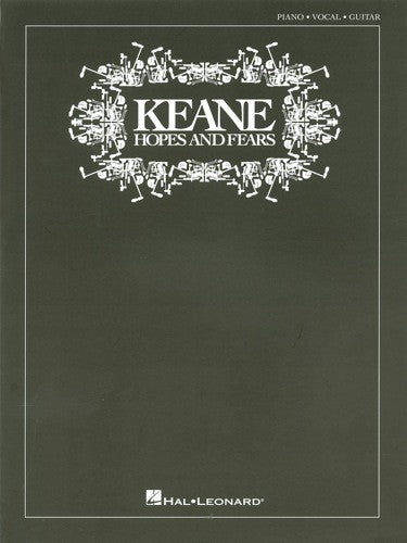 keane: hopes and fears - piano/vocal/guitar songbook