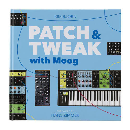 Moog Patch & Tweak Book