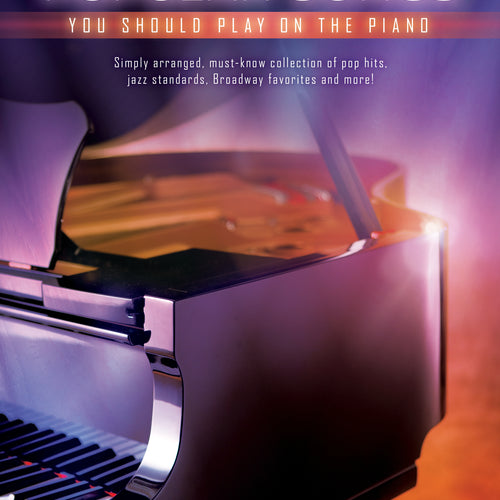 Cover of First 50 Popular Songs You Should Play on the Piano