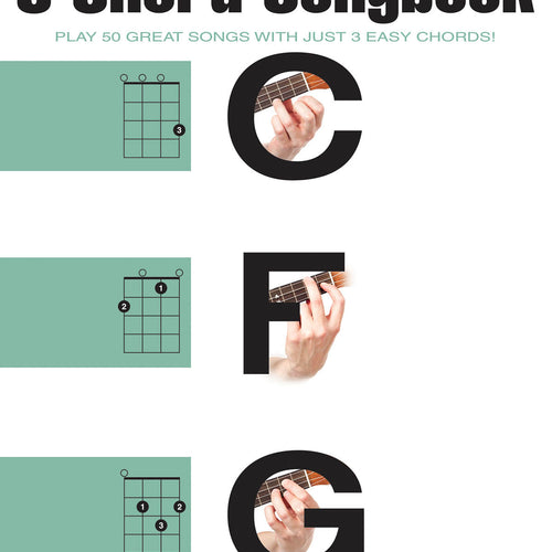 Cover of The Ukulele 3 Chord Songbook