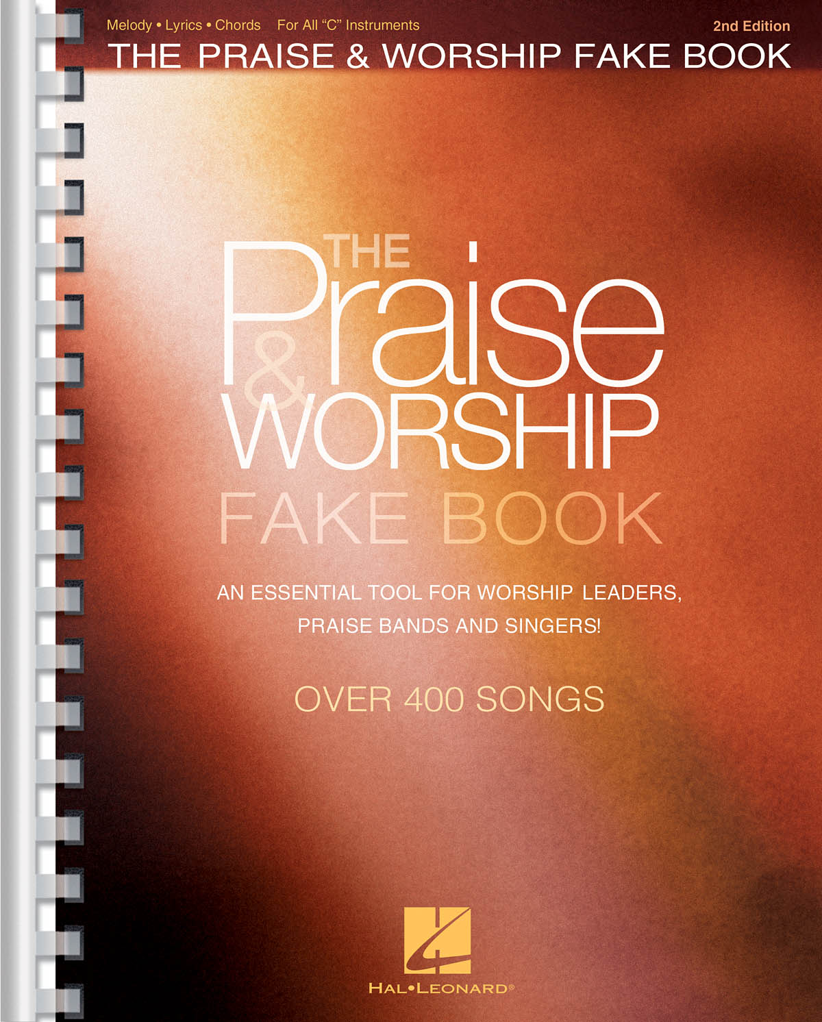 Cover of The Praise and Worship Fake Book - 2nd Edition