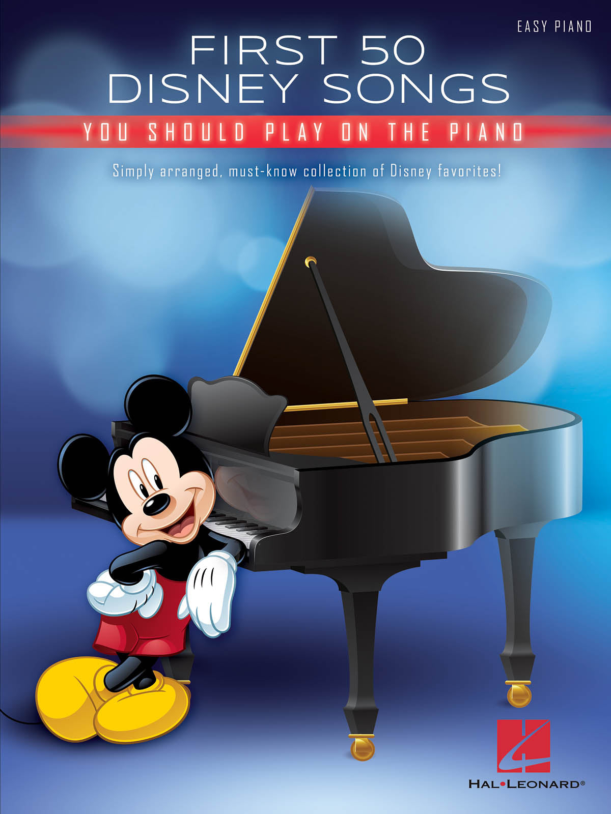 Cover of First 50 Disney Songs You Should Play on the Piano