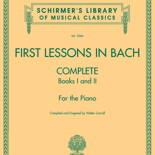 Cover of First Lessons in Bach, Complete