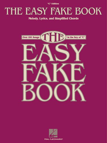 the easy fake book - c edition fake book