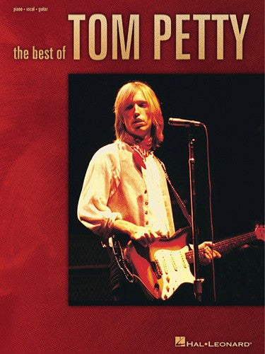 the best of tom petty - piano/vocal/guitar songbook