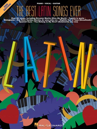 the best latin songs ever - piano/vocal/guitar songbook