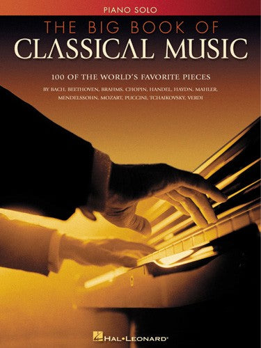 the big book of classical music - piano solo songbook