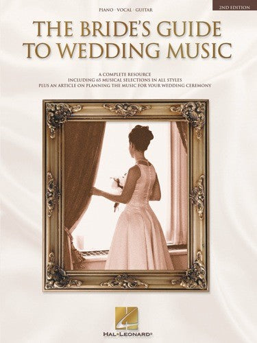 the bride's guide to wedding music - piano/vocal/guitar songbook
