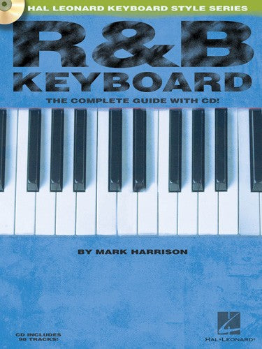 r&b keyboard: the complete guide - keyboard instruction (book/cd)