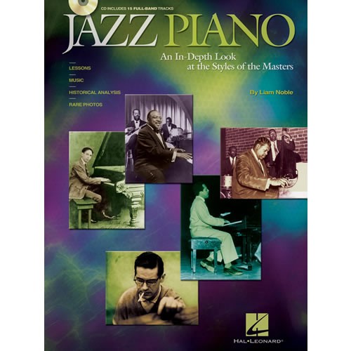 jazz piano: an in-depth look at the styles of the masters - keyboard instruction (book/cd)