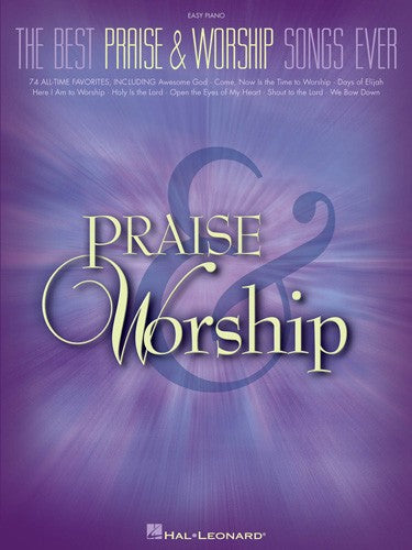 the best praise and worship songs ever - piano/vocal/guitar songbook