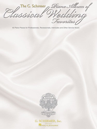 g. schirmer piano album of wedding classics (schirmer vol. 3998) - piano solo songbook