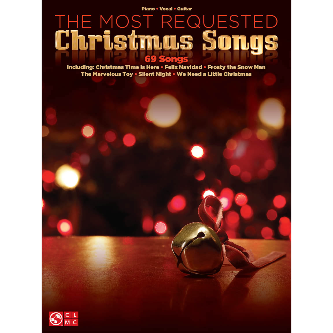 Front cover of The Most Requested Christmas Songs - Piano/Vocal/Guitar Songbook
